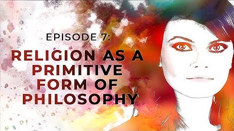 Religion as a Primitive Form of Philosophy | Exploring Objectivism with Gloria Álvarez Episode 7
