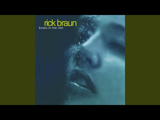 RICK BRAUN - ONE FOR THE GIRLS