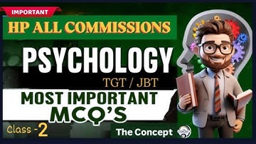 Most Important Psychology MCQs : Class-2 || Top 25 MCQs of Psychology for HP JBT/TGT Commission 2025