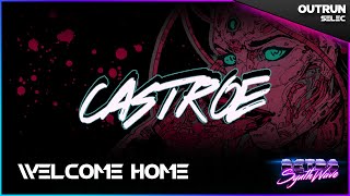 Castroe - Welcome Home βͺοΈ Outrun | RSTV πΊ
