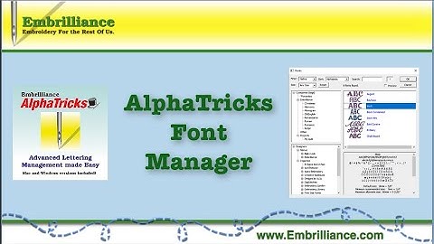 A Walk through of AlphaTricks FontManager