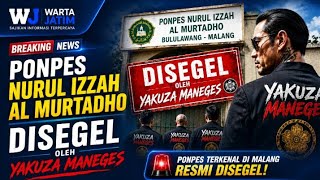 yakuza maneges menyegel pesantren di malang buntut pengasuh di ringkus polisi dugaan penc4bulan
