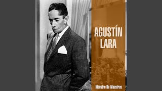 Video thumbnail of "Agustín Lara - Piensa en Mi"