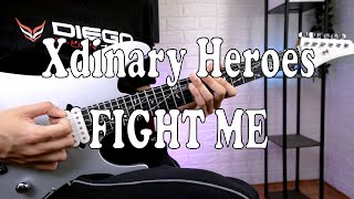 Fight Me - Xdinary Heroes
