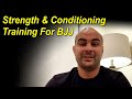 Should you do strength and conditioning for bjj jiu jitsu 