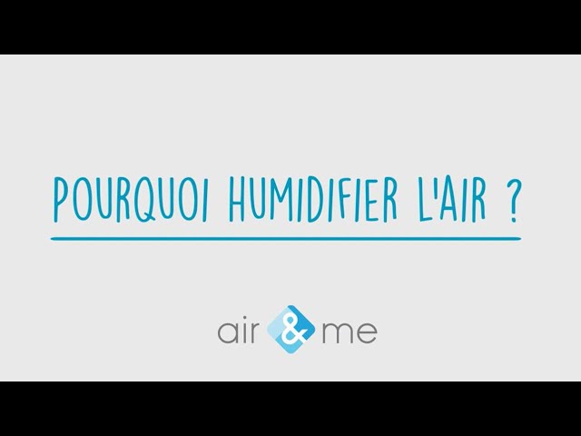 Humidificateurs : avantages et inconvénients air&me - Le blog du traitement  de l'air