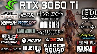 RTX 3060 Ti Test in 42 Games in 2024