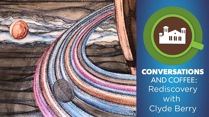 Conversations & Coffee:  Rediscovery with Artist C...