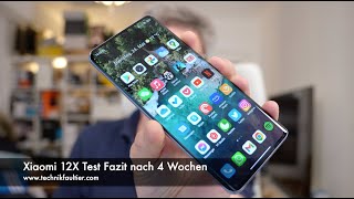 Xiaomi 12X Test Fazit nach 4 Wochen