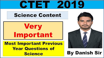 Most Important Previous Year Questions of Science|Science Content|CTET, KVS, HTET, PSTET|2019
