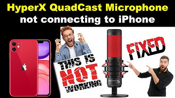 HyperX QuadCast Microphone not connecting to iPhone | How to Solve iPhone Quadcast HyperX problem