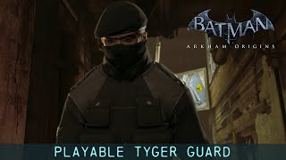 MESH; Batman; Arkham Origins; Playable Tyger Guard - YouTube