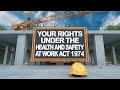Your Rights Under The Health And Safety At Work Act 1974