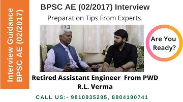 BPSC AE 02-2017 Interview Discussion with R.L. Verma