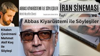 Abbas Kiyarüstemi ile Söyleşiler  İran Sineması #abbaskiyarüstemi #sinema #kitapönerisi