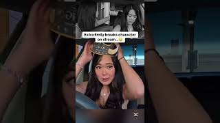 Extra Emily Breaks Character