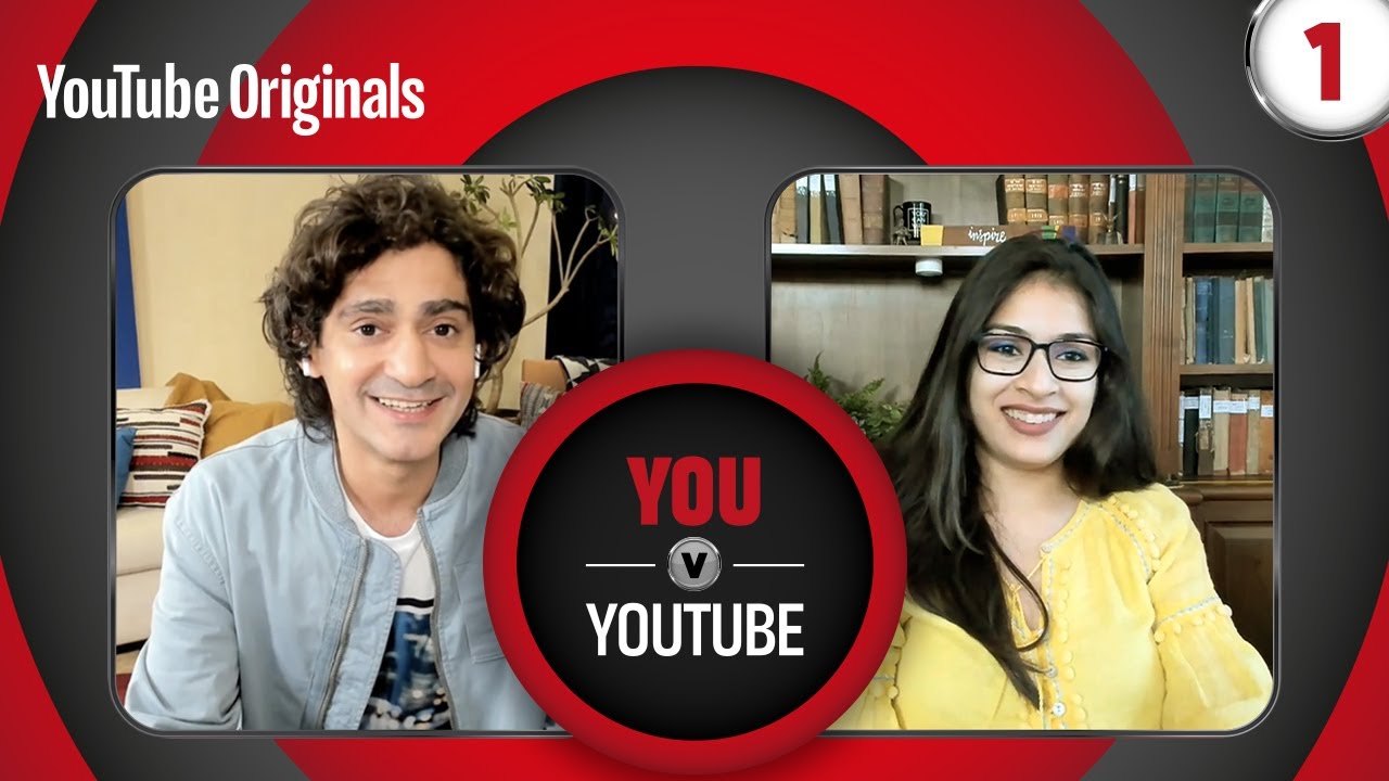 You v YouTube - Episode 1 | Gaurav Kapur | Technical Guruji | Roshni Mukherjee