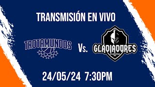 TROTAMUNDOS BBC Vs. GLADIADORES DE ANZOÁTEGUI - TROTAMUNDOS BBC TV