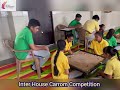 Inter House Carrom Competition 2024-25