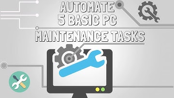 How to automate 5 basic PC maintenance tasks #pcmaintenance