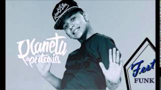 Mc Pedrinho - Planeta Da Putaria Áudio Oficial Fest Funk