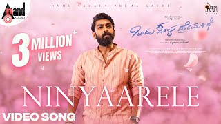 Ninyaarele Video Song | Ondu Sarala Prema Kathe| Vinay Rajkumar|Simple Suni| Veer Samarth|Ram Movies