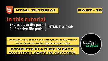 HTML File Path | Absolute File Path | Relative File Path In Hindi | Part - 35