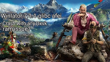 Far Cry 4 | Winlator 7.1.1-glibc | Snapdragon 680