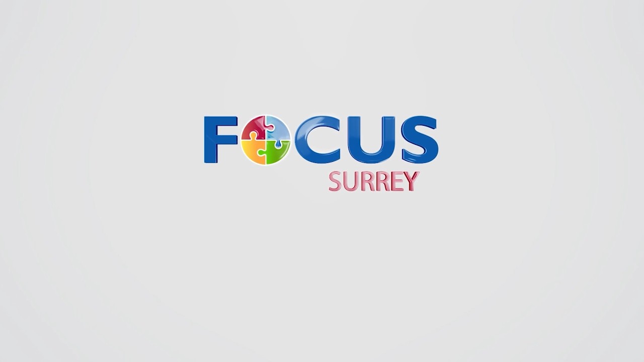 Focus Surrey video 1