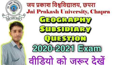 Jay Prakash University| Geography Subsidiary Question Paper| B.A.Part-1 Exam.2020-21|J.P.University