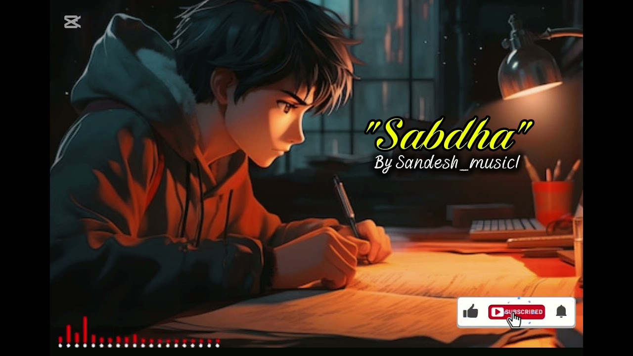 SABDHA|| Ft. SandeshMusic1||
