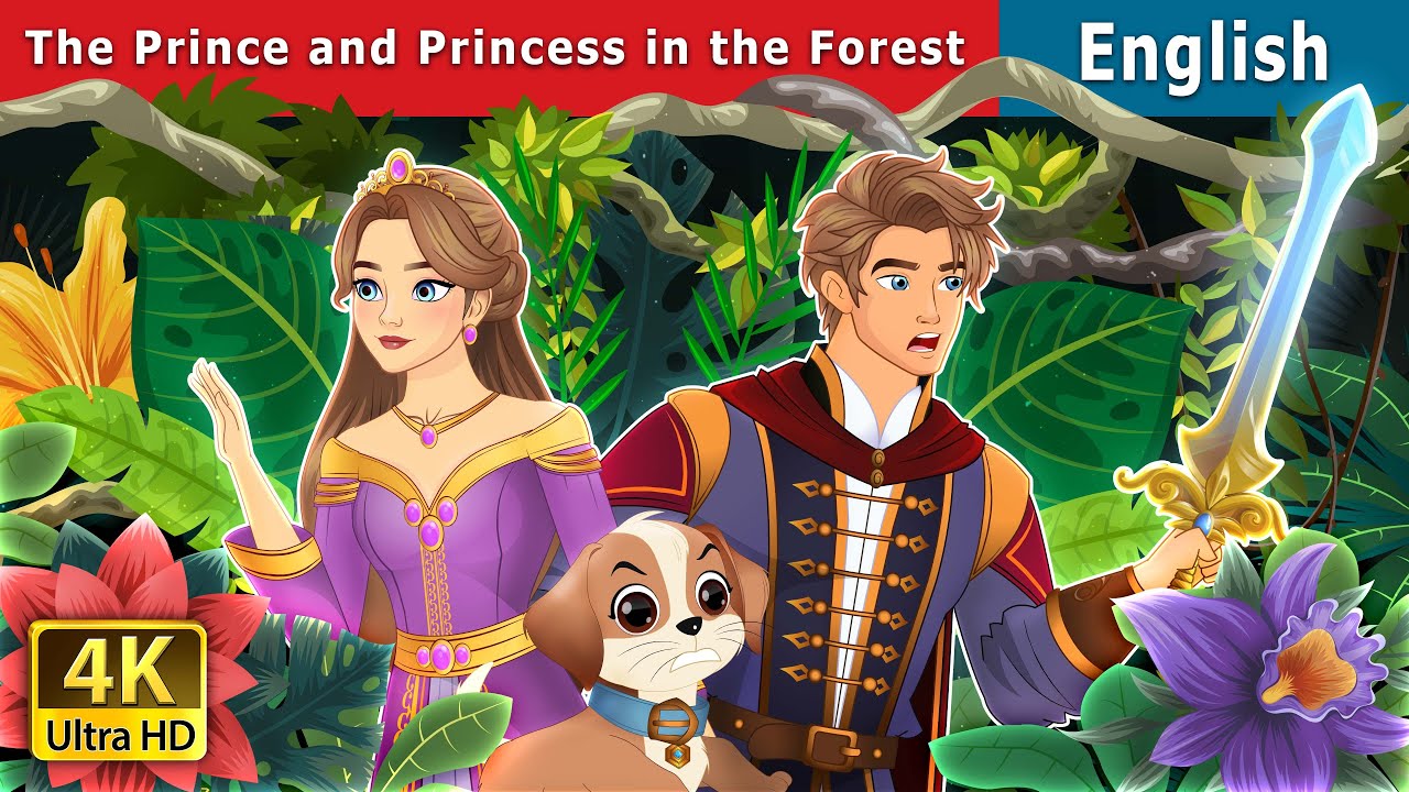 The Prince and Princess in the Forest  Stories for Teenagers  EnglishFairyTales