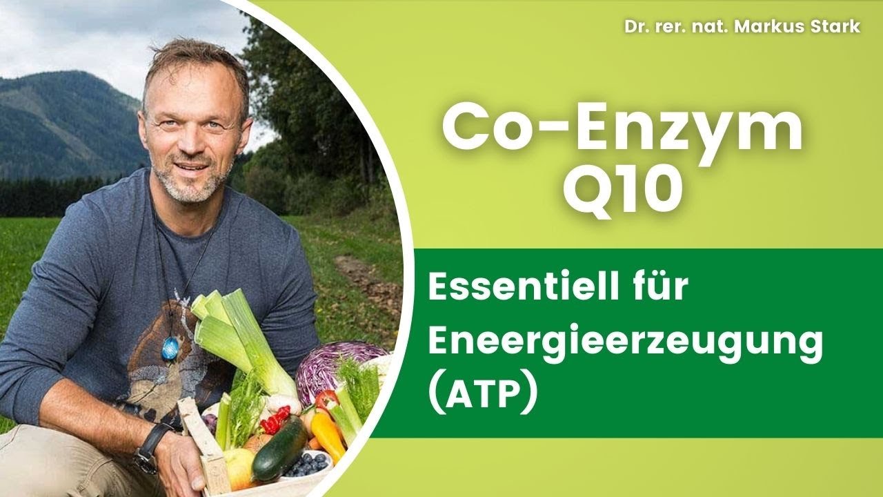 ⚡ Mehr Energie mit Coenzym Q10 - Essenziell für Energieerzeugung (ATP) ⚡ Dr. rer. nat. Markus Stark