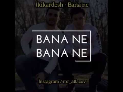 İkikardesh banane şarkı sözleri lyric