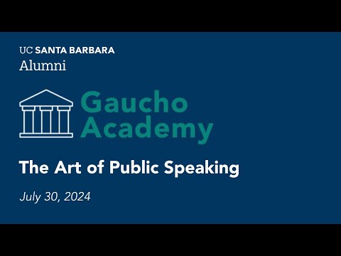 Bridget Kyerematent - UCSB/Gaucho Academy: The Art of Public Speaking