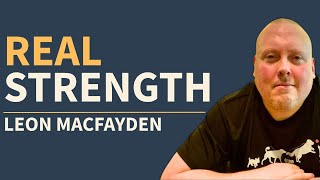 From PTSD to Purpose: Redefining Masculine Strength - Leon McFadden