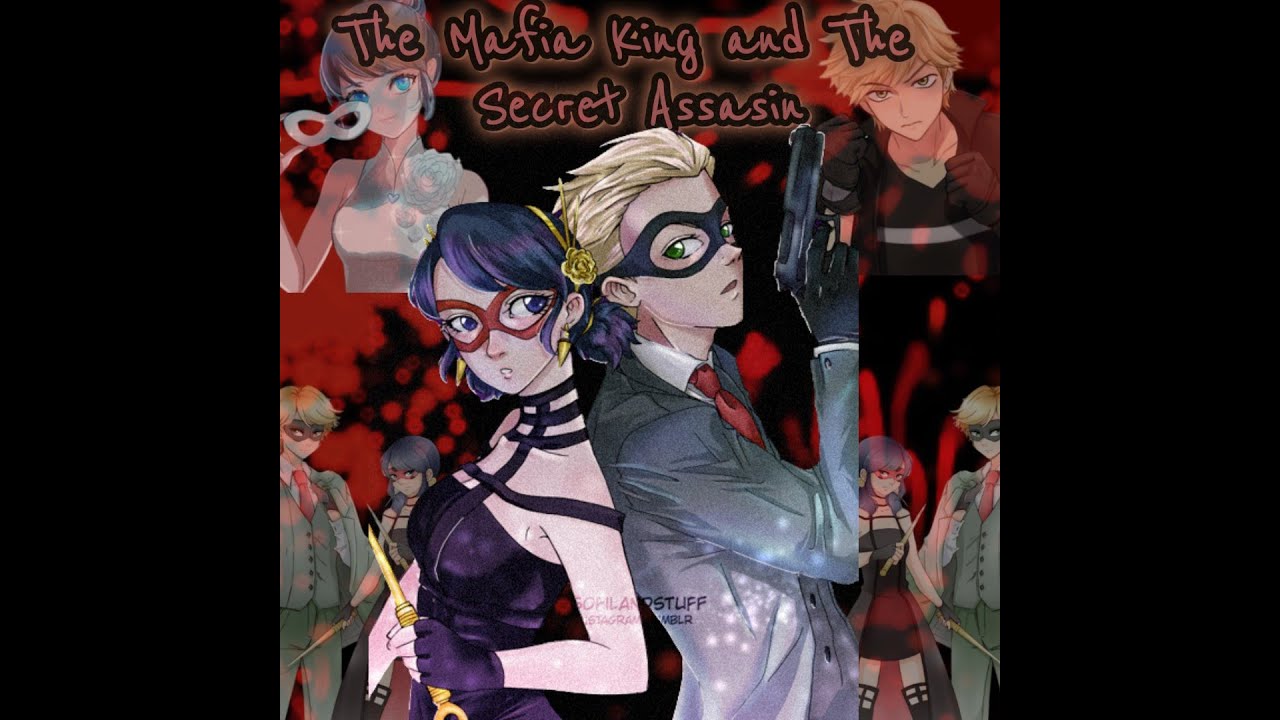 The Mafia King falling for the Secret Assassin (One-Shot) Miraculous Texting Story