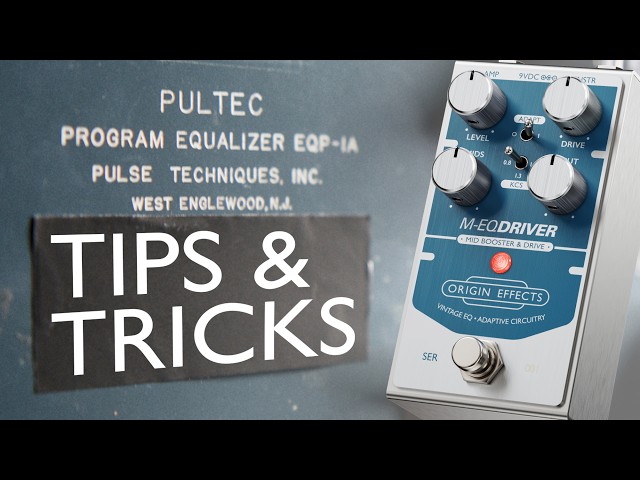 Origin Effects M-EQ DRIVER - Tips & Tricks - YouTube