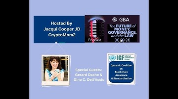 Blockchain Maturity Model & The UN IGF Blockchain Assurance & Standardization Dynamic Coalition