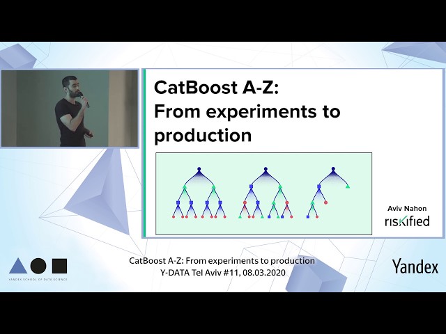 Y-DATA Tel Aviv #11 - Aviv Nahon: CatBoost A-Z: from experiments to production class=