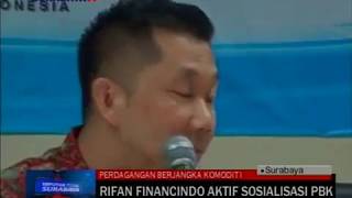 RIFAN FINANCINDO AKTIF SOSIALISASI PBK DI Surabaya