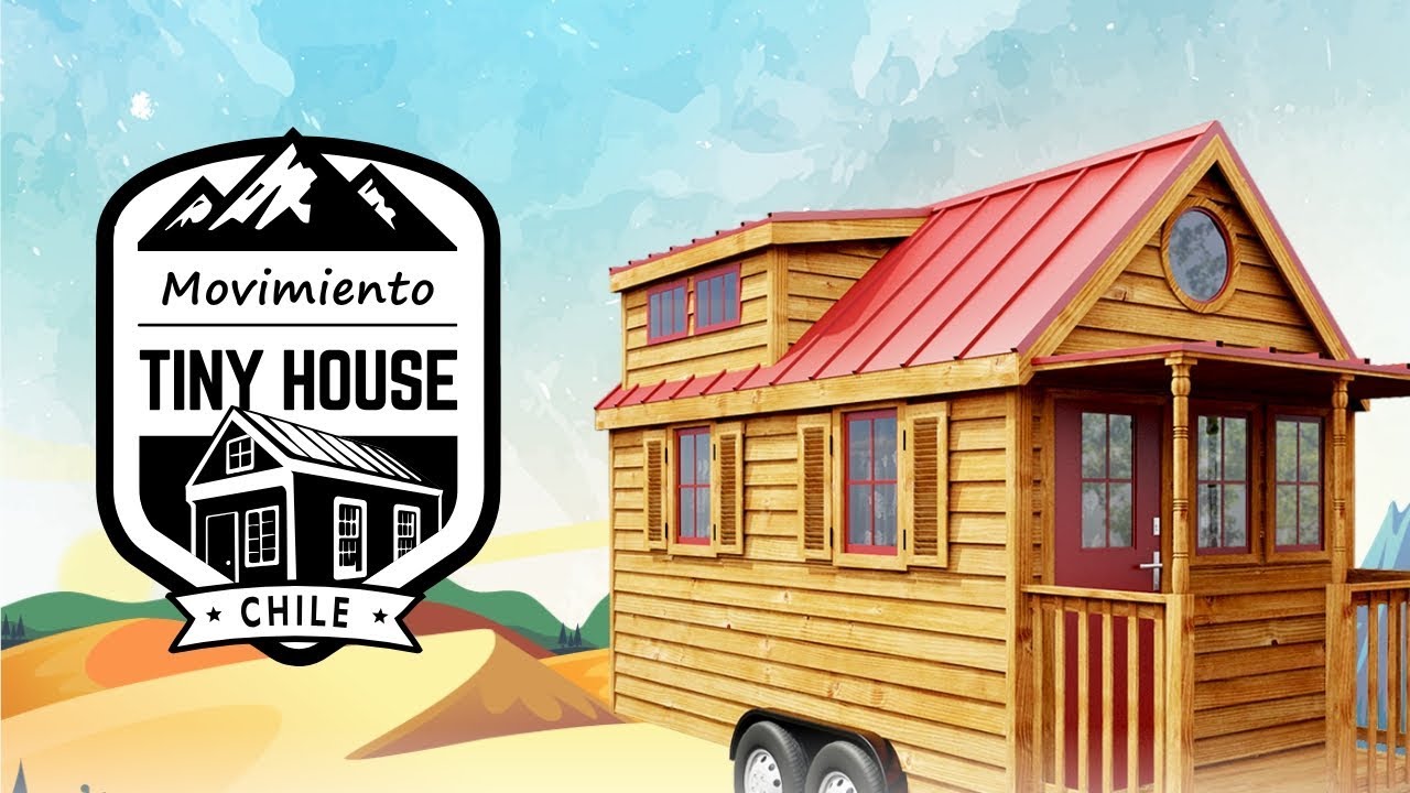 ✓ TINY HOUSE en ARGENTINA!! Todo sobre el Movimiento ▻ Casas pequeñas sobre  ruedas - YouTube