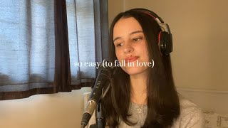 So Easy (To Fall In Love) - Olivia Dean (Cover) Resimi