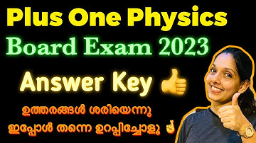 Plus One Physics || Board Exam 2023 Answer Key ||
