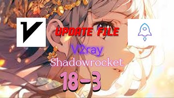 18-3 Share File V2ray Shadowrocket Và Hướng Dẫn Sử Dụng