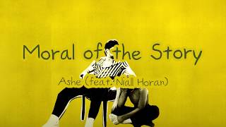 "가끔 실수하겠지만 괜찮아" Moral Of The Story - Ashe (feat.Niall Horan) [가사/해석/가사해석/Lyrics/Kor/Eng]