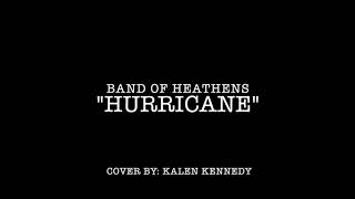 "Hurricane" (Band of Heathens cover)
