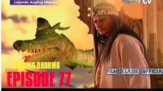 ANGLING DHARMA EPISODE 77