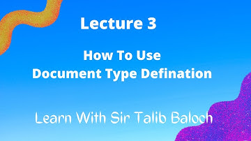 How To Use Document Type Definition(DTD) in XML