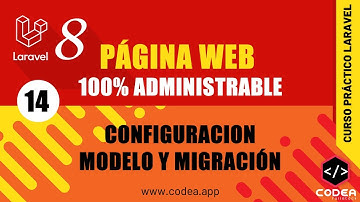 Modelo para la tabla configuración y la migración para exportar CURSO LARAVEL 8 100% ADMINISTRABLE